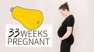 33 WEEK PREGNANCY UPDATE || THIRD TRIMESTER PREGNANCY SYMPTOMS