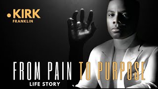 Kirk Franklin Tragic Life Story