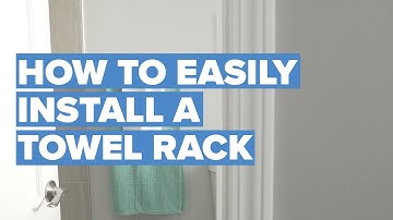 How to Easily Install a Towel Rack Straight and Level.