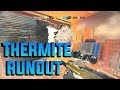 Thermite Runout Strat - Rainbow Six Siege