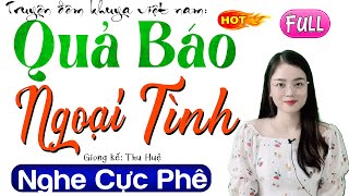 Radio Tâm Sự Thầm Kín Full - Quả Báo Ngoại Tình Kể Chuyện Đêm Khuya Ngủ Ngon 2024 