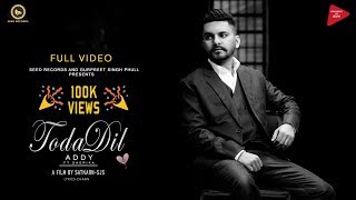 Download Lagu Toda Dill (Full Video) | Addy ft Sagrika | Latest Song 2018 | Seed Records MP3 Download Lagu Toda Dill (Full Video) | Addy ft Sagrika | Latest Song 2018 | Seed Records MP3