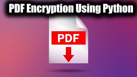 Pdf Password Protection Using Python