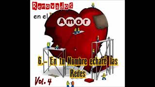 Video thumbnail of "En Tu Nombre Echaré Las Redes Ministerio Nacional De Canto Y Música De La Renovación"