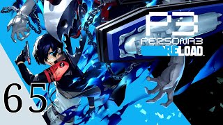 Persona 3 Reload - Gameplay Walkthrough Part 65 | No Commentary | Japanese Voice