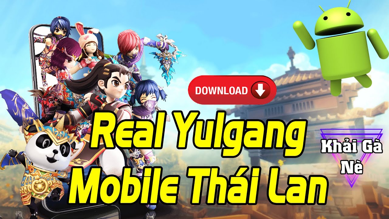 www.yulgang.in.th  Update 2022  Hướng Dẫn Tải Real Yulgang Mobile Thái Lan