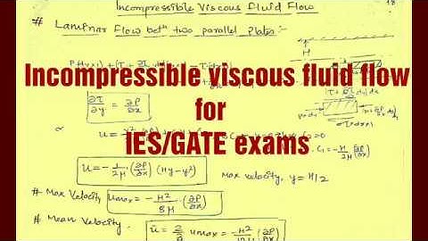 Incompressible viscous flow || Laminar Flow||Fluid Mechanics || IES/GATE