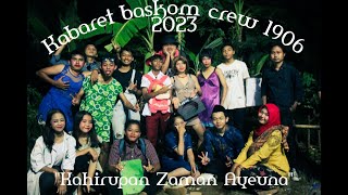 KABARET BASKOM CREW 2023 'Kahirupan Zaman Ayeuna' part 2