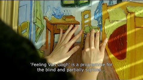Feeling Van Gogh - a programme for the blind and visually impaired visitors