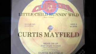 Curtis Mayfield - Move On Up (Full Lenght Version)