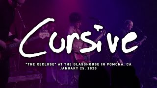 Cursive "The Recluse" @ The Glasshouse in Pomona, CA 1-25-2020
