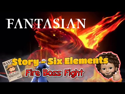 FANTASIAN - Story : Six Elements Fire Boss Level 45 | Apple Arcade