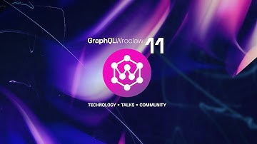 GraphQL Wroclaw Meetup #11