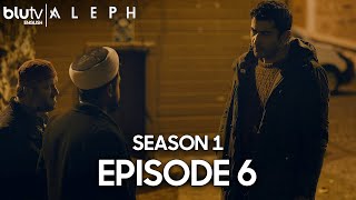 Aleph - Episode 6 (English Subtitle) Alef | Season 1 (4K)