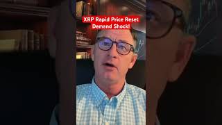 XRP Rapid Price Reset Demand Shock! #xrp #crypto @digitalassetinvestor