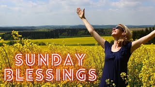 Sunday blessings -Sunday blessings Bible verses