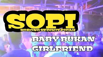 BABY I MISS YOU - SOPI ( Sorong sedikit picah ) Noven Atulolon BABY I MISS YOU - SOPI ( Sorong sedikit picah ) Noven Atulolon