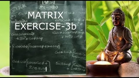 Matrix ex(3b) |MATHEMATICS 1A | INTERMEDIATE |