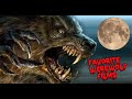 Deadites on Deck: Favorite Werewolf Films