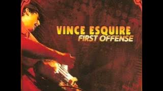 Vince Esquire - Leave My Girl Alone