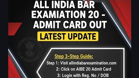 🔥Step by Step Guide How to Download AIBE 20 Admit card | Admit Card forALL INDIA BAR EXAMINATION XX 