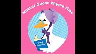 Mother Goose Rhyme Time
