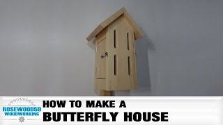How To Make A Butterfly House