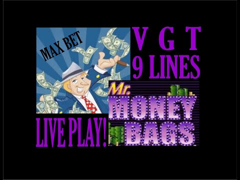High Limit VGT 9 Lines Mr. Money Bags!! Max Bet Red Spins!
