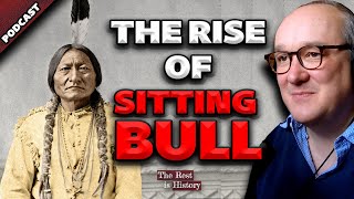 The Rise of Sitting Bull: Custer vs. Crazy Horse | Part 4