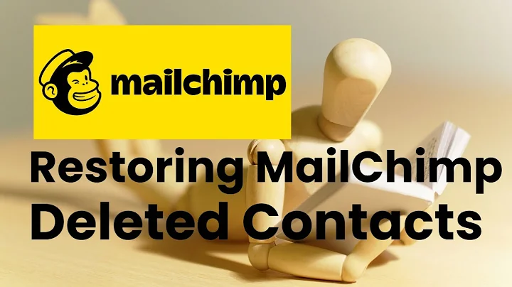 Recover Lost Contacts in MailChimp with Easy Steps