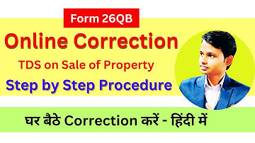 Form 26QB correction online Process in Hindi | Correct form 26QB online - TDS on Sale of Property