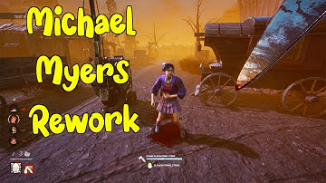 THE MICHAEL MYERS REWORK - Dead By Daylight PTB
