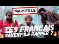 Les franais saventils rapper 2  marseille