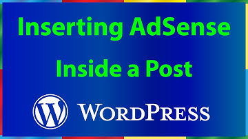 How to Add Google AdSense Code inside a WordPress Post