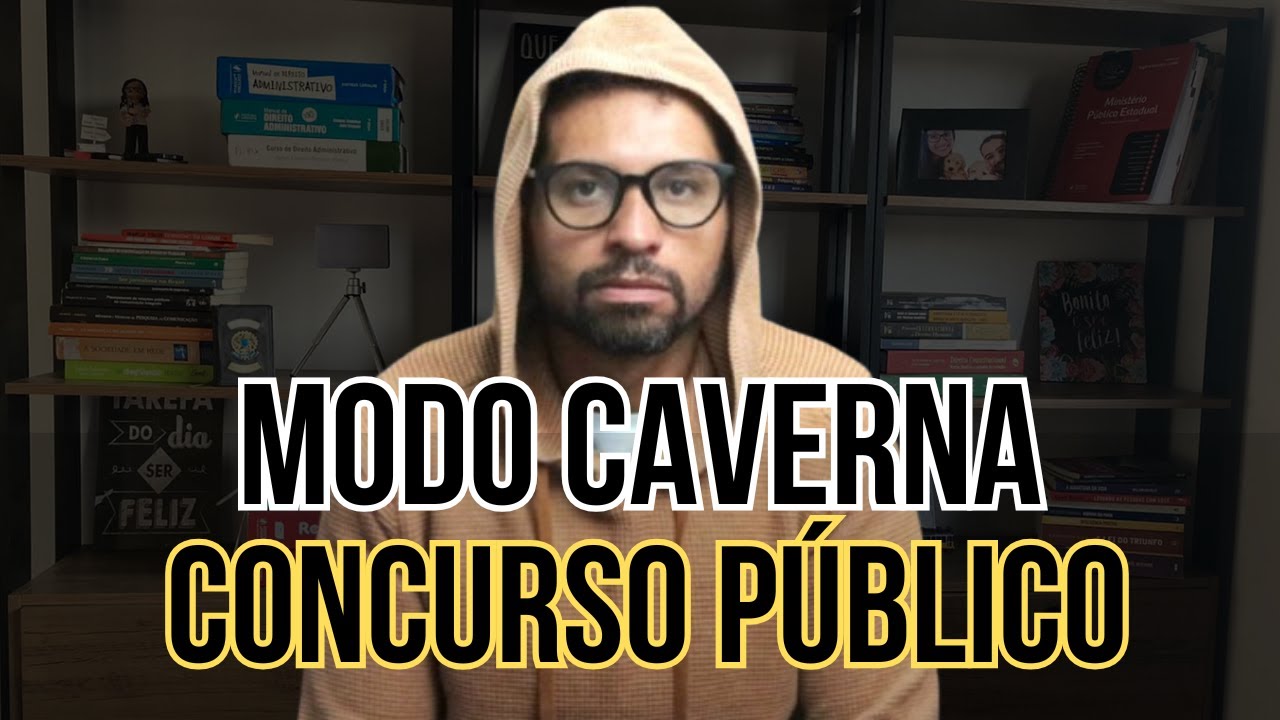 Como sair na frente de 99% dos concorrentes em concurso em apenas 6 meses (modo caverna)