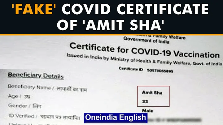 UP: Fake Covid vaccine certificates name 'Amit Sha', 'Pushyu Goyal', etc | Oneindia News