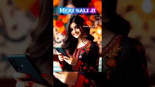 Meri sali ji