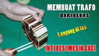 Membuat Trafo dari bekas mesin cuci