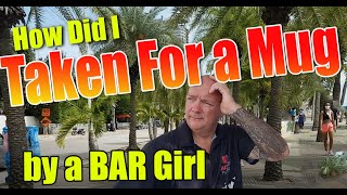 Losing it all to a Pattaya bar girl, it's easier than you think, I did!