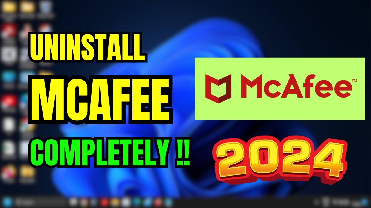 McAfee Be Gone! 🚫 How to Completely Uninstall McAfee from Windows - YouTube