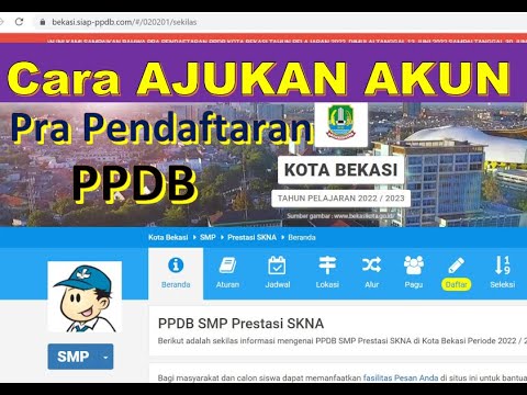 Cara Mengajukan Akun PPDB SMP Kota Bekasi