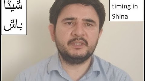 Shina language learning: Conversation about timing in Shina