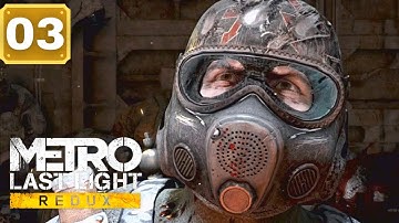 Metro Last Light Redux | Full Gameplay Walkthrough - Part 3