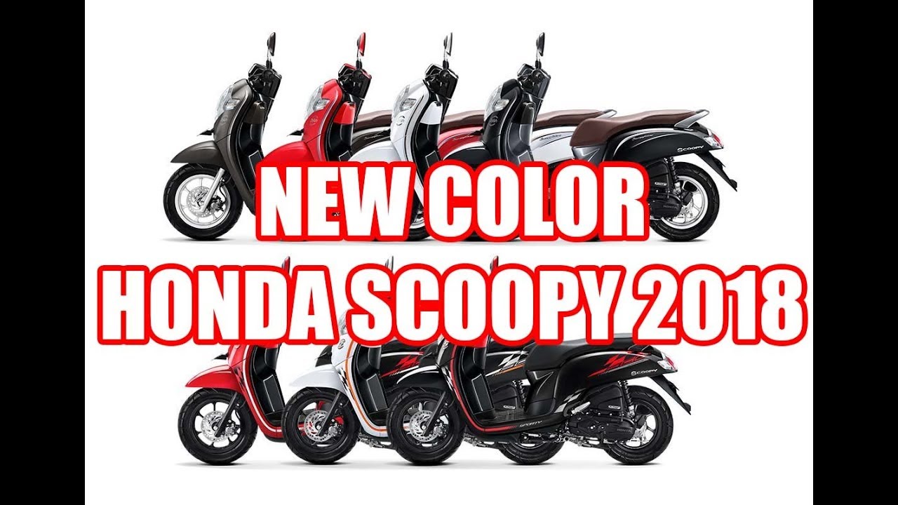 NEW COLOR HONDA SCOOPY 2018 Warna Baru Honda Scoopy 2018 YouTube