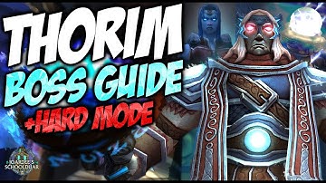 THORIM BOSS GUIDE + HARD MODE - ULDUAR