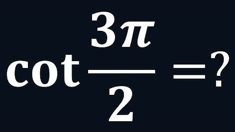 cot(3pi/2)