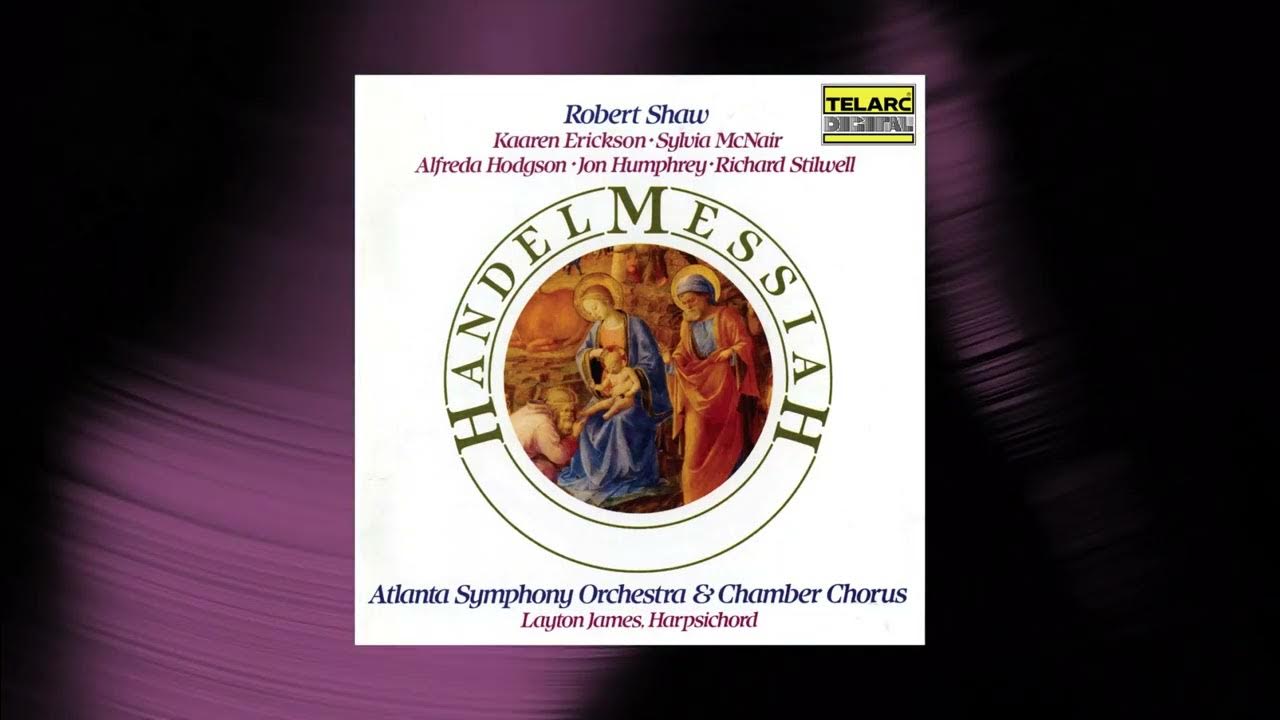 Robert Shaw - Messiah, HWV 56, Pt. 2: Surely He Hath Borne Our Griefs (Official Audio) Robert Shaw - Messiah, HWV 56, Pt. 2: Surely He Hath Borne Our Griefs (Official Audio)