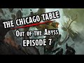 The chicago table  episode 7