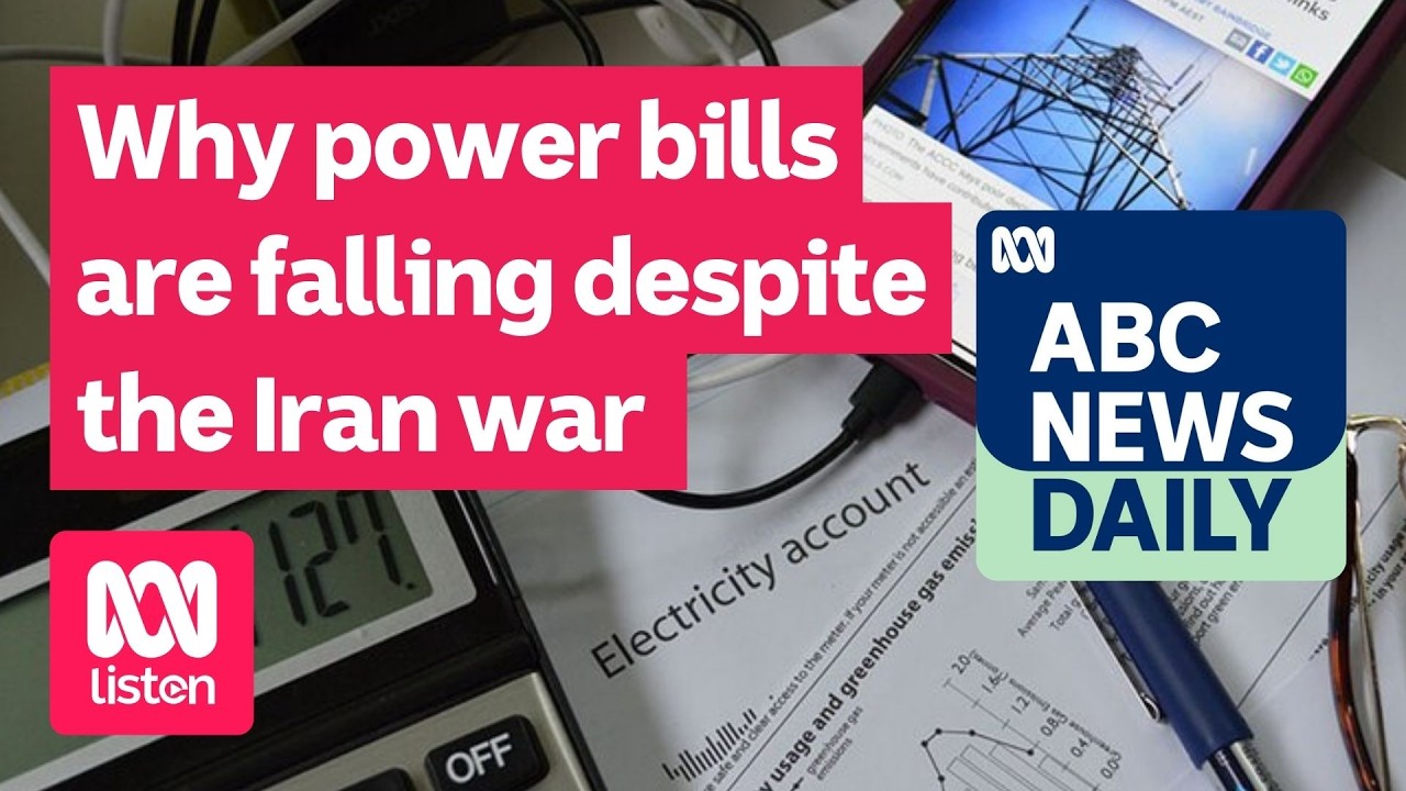 Why power bills are falling despite the Iran war | ABC News Daily ...