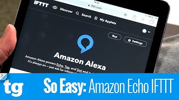So Easy: Connecting Your Amazon Echo to IFTTT